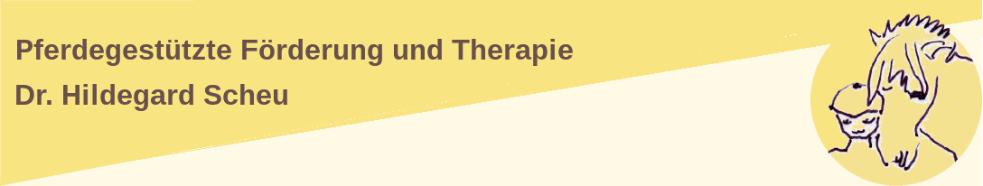 Seitenkopf mit Text Pferdegestützte Förderung und Therapie, Dr. Hildegard Scheu
